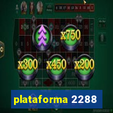 plataforma 2288